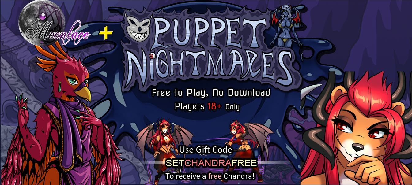 Adventure with sexy monster girls and furries in a goofy adventure at Puppet Nightmares.